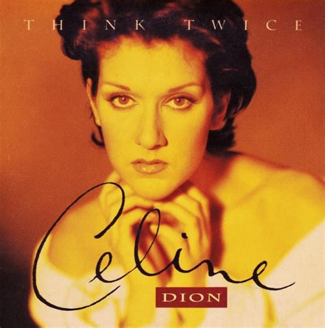 celine dion think twice mp3|celine dion think twice live.